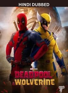 Deadpool and Wolverine (2024) Hindi Dubbed Full Movie