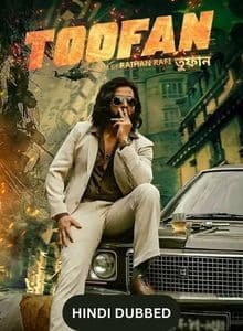 Toofan (2024) Hindi Dubbed Full Movie