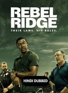 Rebel Ridge (2024) Hindi Dubbed Full Movie